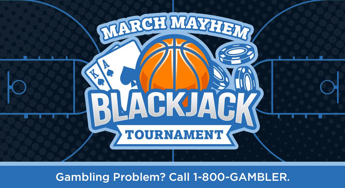 mar_March_Mayhem_Blackjack_Tournament_Web_1100x600