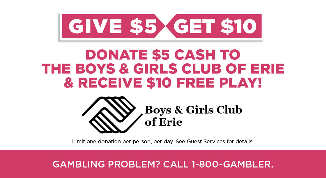 Give $5, Get $10 Boys and Girls Club of Erie