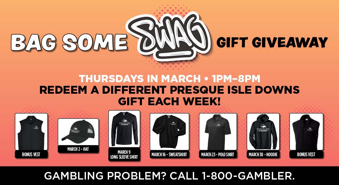 march swag giveaway thursdays at presque isle downs casino