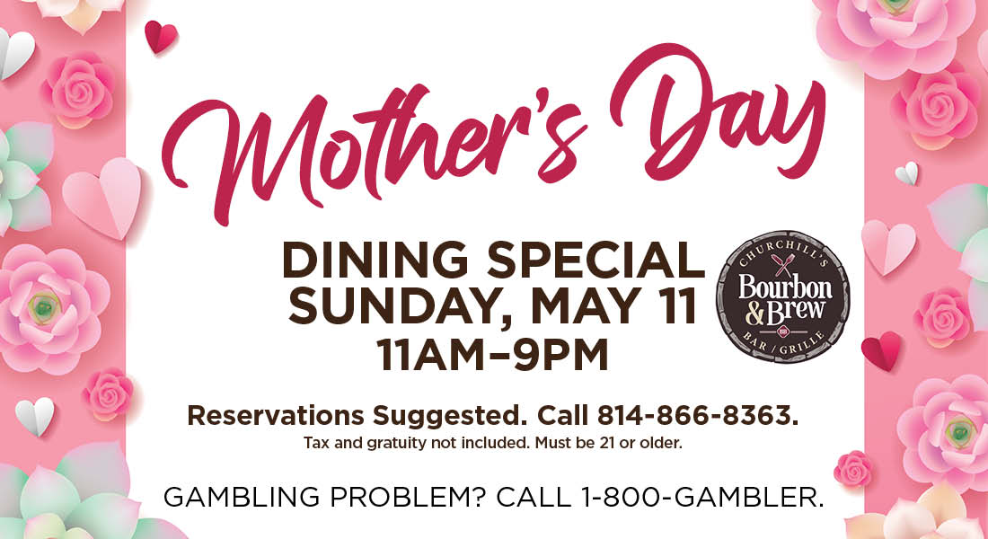 Mothers Day Dinning Specials