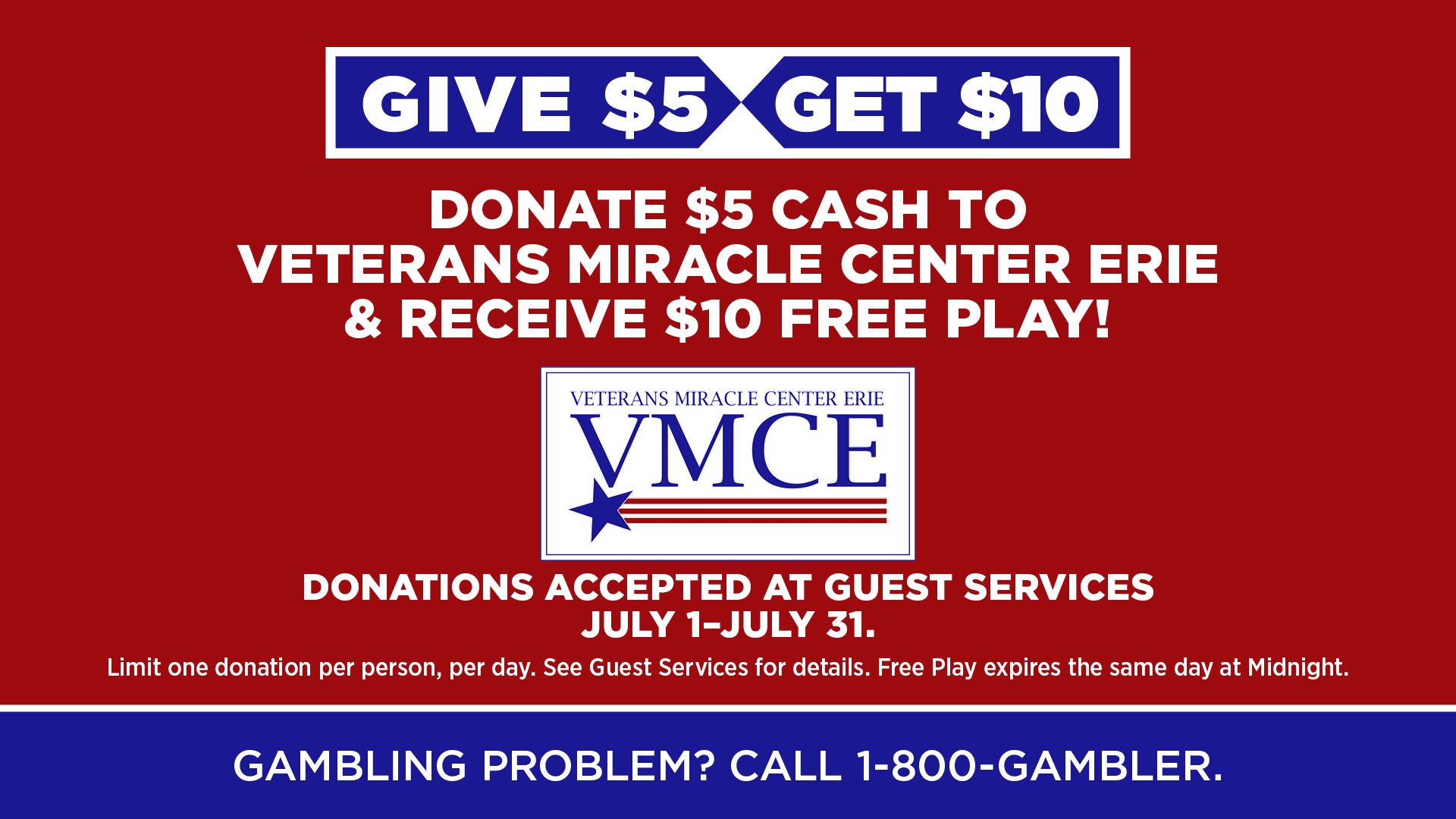 VMCE Give 5 Get10