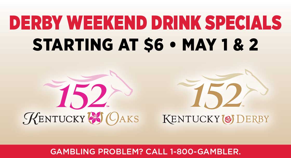 Derby Weekend Drink Specials