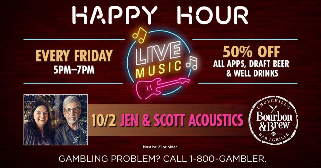 Live music performed by Jen & Scott Acoustics 